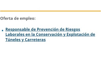 Oferta de empleo: Responsable de Prevención de Riesgos Laborales en la Conservación y Explotación de Túneles y Carreteras